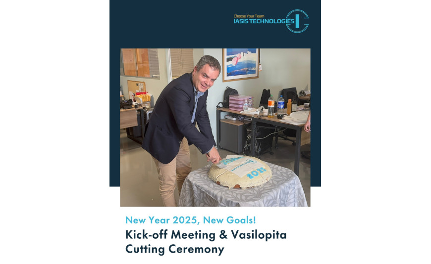 IASIS Technologies Vasilopita Cutting Ceremony & Kick-off Meeting 2025