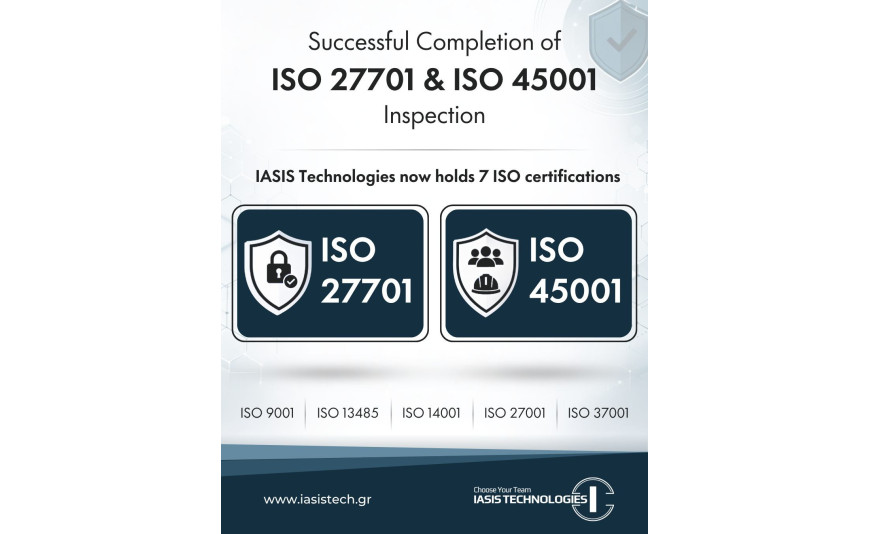 IASIS Technologies Successfully Achieves ISO 27701 and ISO 45001 Certifications